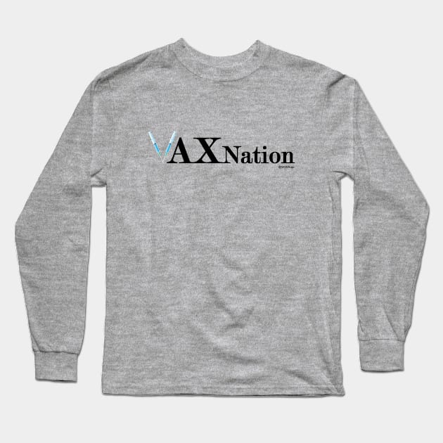 VAXnation Long Sleeve T-Shirt by dekimdesigns